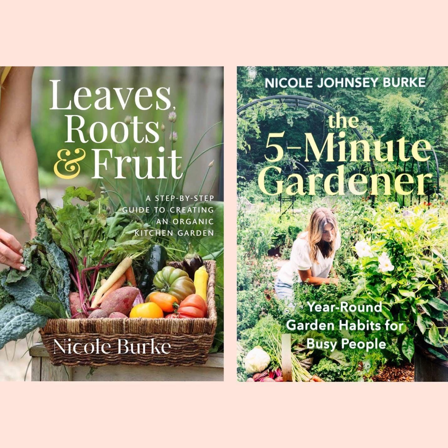 Book Duo: Leaves, Roots & Fruit + The 5-Minute Gardener Bundle