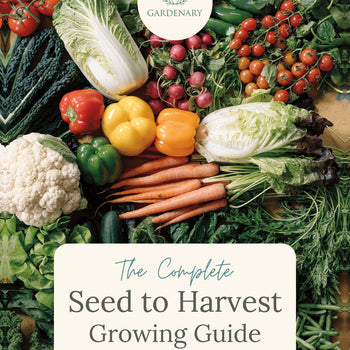Seed to Harvest Growing Guide