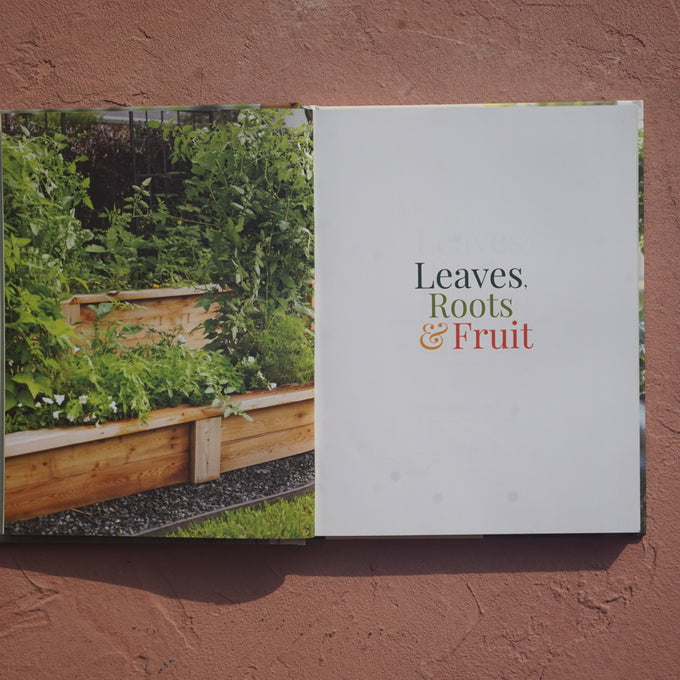 Leaves Roots and Fruit Book by Nicole Burke