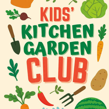Kid's Kitchen Garden Club Workbook