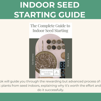 The Complete Guide to Indoor Seed Starting Ebook