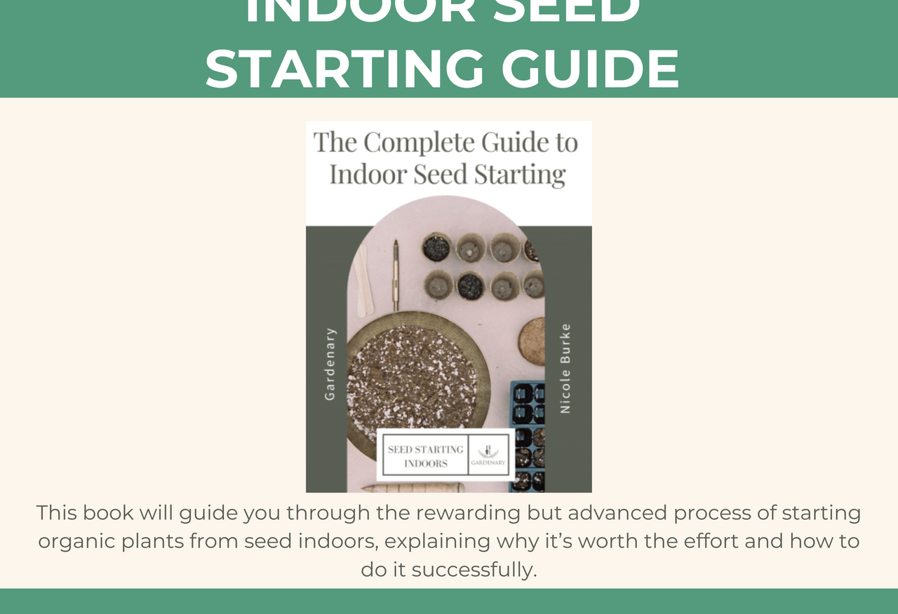 The Complete Guide to Indoor Seed Starting Ebook
