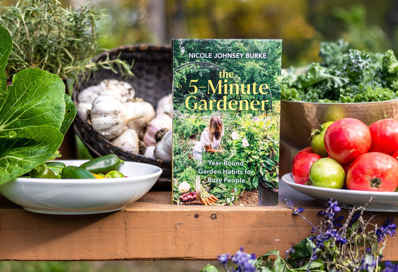 The 5-Minute Gardener by Nicole Burke