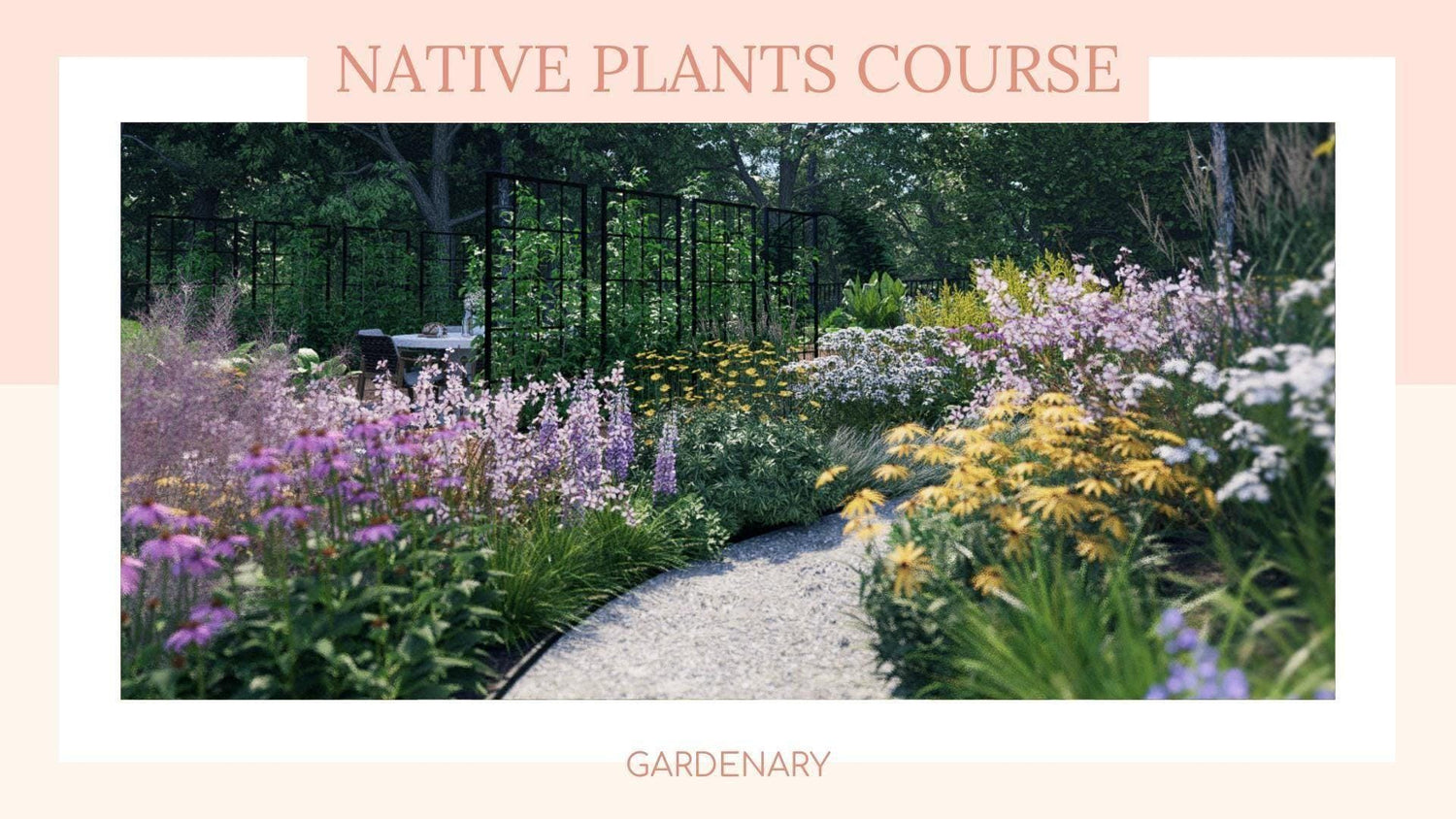 The Native Plant Course